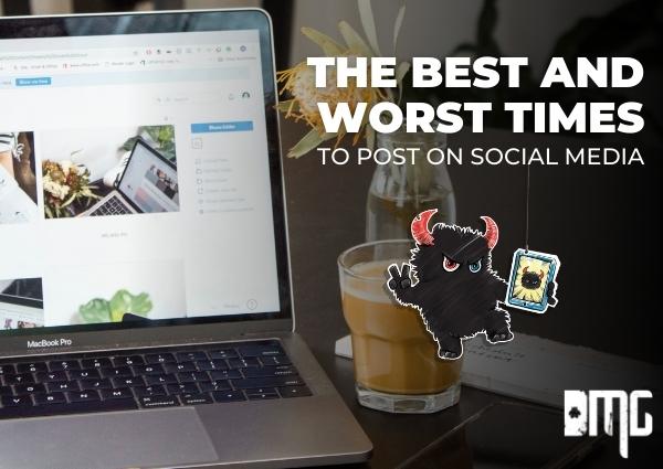The best and worst times to post on social media