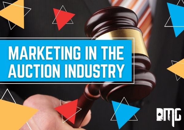 Marketing in the auction industry