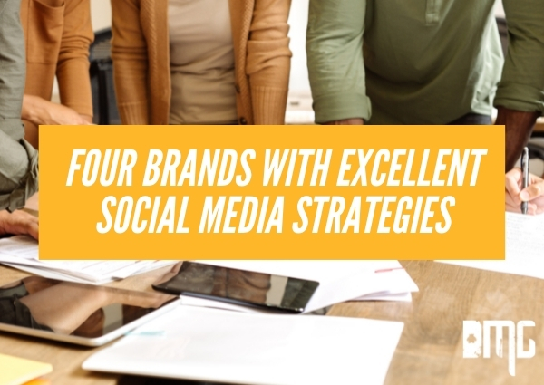 Four brands with excellent social media strategies