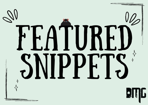 UPDATED: What are featured snippets?