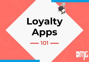 Loyalty apps 101
