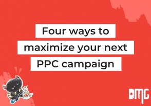 Four ways to maximize your next PPC campaign